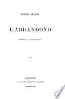 L'abbandono romanzo contemporaneo Orazio Grandi