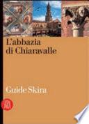 L'Abbazia di Chiaravalle
