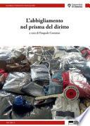 L'abbigliamento nel prisma del diritto