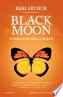 L'abbraccio della notte. Black moon