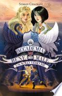 L'Accademia del bene e del male - 6. Un solo vero re