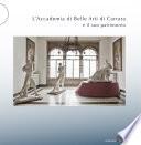 L'Accademia di Belle Arti di Carrara