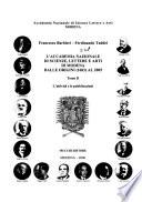 L'Accademia nazionale di scienze, lettere ed arti di Modena dalle origini (1683) al 2005: L'attività e le pubblicazioni