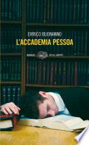 L'accademia Pessoa