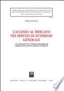 L'accesso al mercato nei servizi di interesse generale