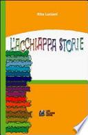L'acchiappastorie
