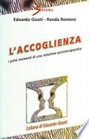 L'accoglienza. I primi momenti di una relazione psicoterapeutica