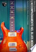 L'Accompagnamento nel Blues Moderno