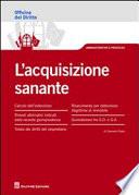 L'acquisizione sanante