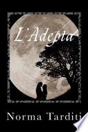 L'adepta