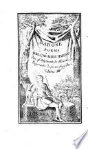 L'Adone poema del cavalier Marino con gl'argomenti, le allegorie, e l'aggiunta di pezzi fuggitivi. Volume 1. [-4.]