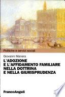 L'adozione e l'affidamento familiare nella dottrina e nella giurisprudenza