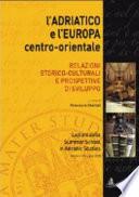 L'Adriatico e l'Europa centro-orientale
