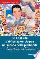 L'affascinante viaggio nel mondo della pubblicità