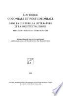 L'Afrique coloniale et postcoloniale dans la culture, la littérature et la société italiennes