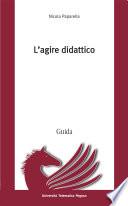 L'agire didattico