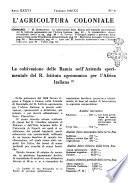 L'agricoltura coloniale organo dell'Istituto agricolo coloniale italiano e dell'Ufficio agrario sperimentale dell'Eritrea