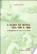 L'agro di Roma tra '500 e '800