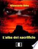 L'alba del sacrificio