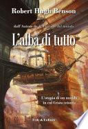 L'alba di tutto