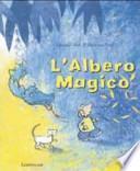 L'albero magico