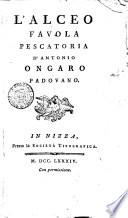 L' Alceo favola pescatoria d'Antonio Ongaro Padovano