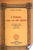 L'alchimia come via allo spirito