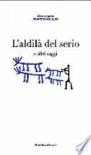 L'aldilà del serio e altri saggi