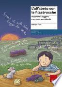 L'alfabeto con le filastrocche. Imparare a leggere e scrivere sorridendo