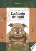 L'alfabeto dei bulli