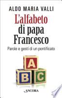 L'alfabeto di Papa Francesco
