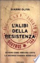 L'alibi della Resistenza
