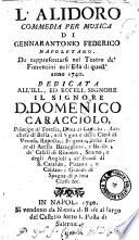 L'Alidoro commedia per musica di Gennarantonio Federico napoletano da rappresentarsi nel Teatro de' Fiorentini ..
