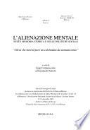 L'alienazione mentale nella memoria storica e nelle politiche sociali