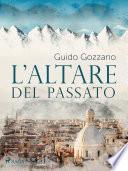 L'altare del passato