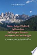 L'Alto Adige/Südtirol dalla caduta dell'Impero Romano all'avvento di Carlo Magno