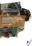 L'alto medioevo. Artigiani, tecniche produttive e organizzazione manifatturiera