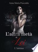 L'altra metà di Lei - L'intrusa