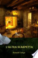 L'altra Scarpetta