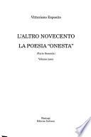 L'altro Novecento nella poesia italiana: La poesia onesta