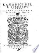 L'Amadigi del s. Bernardo Tasso. A l'inuittissimo, e catolico re Filippo