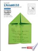 L'Amaldi 2.0. Con esperimenti a casa e a scuola. Volume unico blu. Con espansione online. Per le Scuole superiori