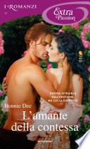 L'amante della contessa (I Romanzi Extra Passion)