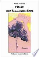 L'amante della massaggiatrice cinese
