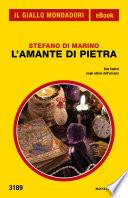 L'amante di pietra (Il Giallo Mondadori)