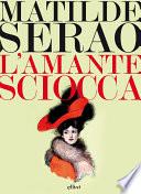 L'amante sciocca