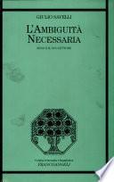 L'ambiguità necessaria