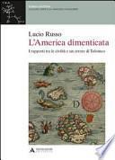 L'America dimenticata. I rapporti tra le civiltà e un errore di Tolomeo