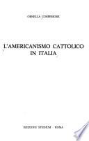 L'Americanismo cattolico in Italia