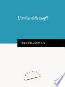 L'amica delle mogli